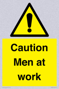 Caution Men at work